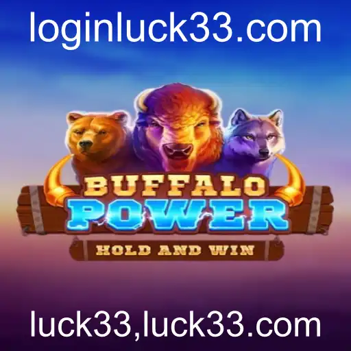 Descubra o Fascinante Mundo de BuffaloPower e a Magia de luck33
